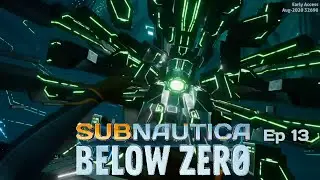 Subnautica Below Zero episode 13 - Alien Consciousness