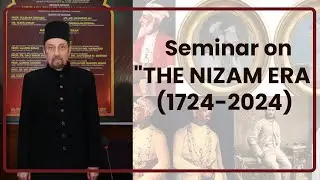 The Nizam Era (1724-2024): A 300-Year Journey of Legacy and Inspiration