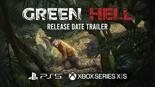 Green Hell - PlayStation 5 & Xbox Series X|S - Date Announcement