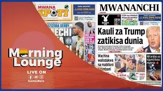 #LIVE : KAULI ZA TRUMP ZATIKISA DUNIA, WAKAZI WA DAR HATARINI | MZIZIMA DERBY MECHI YA KISASI