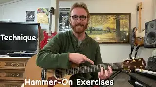 Guitar Hammer-On Exercises - Technique Tutorial