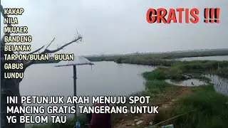 Rute menuju spot mancing liar tanjung pasir tangerang