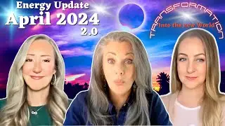April 2024 Energy Update 2.0 Transformational Shift Extended Video #claircoreenergywork