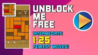 Unblock Me FREE Intermediate Levels 1 to 25 Walkthrough [100% Perfect!]