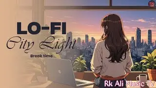 Mind Relax Lofi Mashup 🌿 | Slowed + Reverb |# Stress