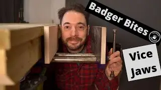Badger Bites, Adding vice Jaws