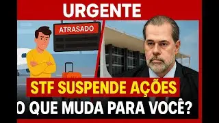 🎯URGENTE: STF Suspende Todas as A&ccedil;&otilde;es Contra Companhias A&eacute;reas &mdash; Veja o Que Muda Para Voc&ecirc;!