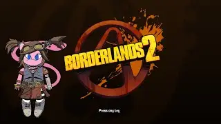 Borderlands 2 #2: Sorry it's Still Laggy. Skip Ahead ~35 Mins Nate & Faust Had an Unboxing Spree