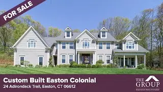 Custom Built Easton Colonial | Easton CT Homes For Sale