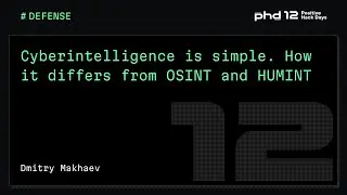Cyberintelligence is simple. How it differs from OSINT and HUMINT