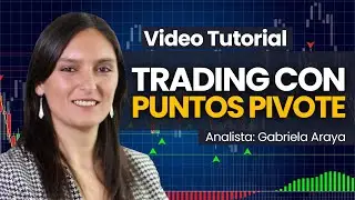 ¿Cómo hacer Trading con Puntos Pivote? - Aprende operar con esta herramienta.
