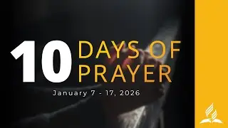 LIVE | 10 Days of Prayer: Unleashed | January 16, 2026