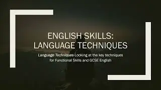 Functional Skills: Fundamental Language Techniques#languagelearning #esol #englishlearningskills