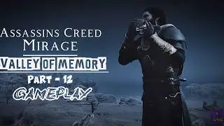 Assassin&rsquo;s Creed Mirage Valley of Memory Gameplay Part 12 | Hindi Stealth Walkthrough