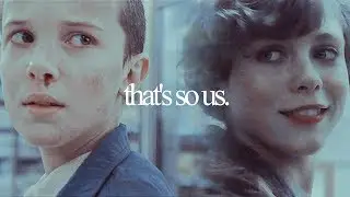 Eleven & Beverly | That's So Us [+2K]