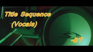Fast and Furious - Title Sequence Vocals - Brian Transeau