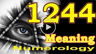 🔴 Angel Number Meanings 1244 ✅ Seeing 1244 ✅ Numerology Box