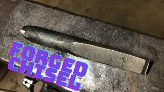 Forging a Chisel