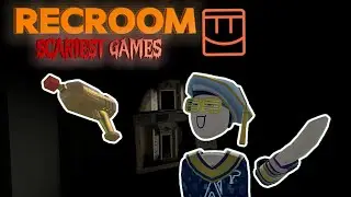 The scariest recroom games