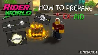 Get These 4 Items Ready Before The Ex-Aid Update! | Rider World