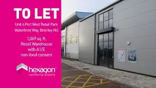 TO LET - Unit 4 Port West Retail Park, Waterfront Way, Brierley Hill