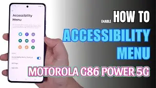 How to turn on Accessibility Menu on Motorola G86 Power 5G