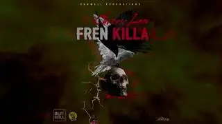 Chronic Law - Fren Killa (Feb 2019)