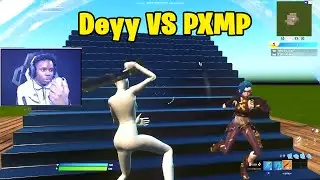 Deyy VS ELITE PXMP 1v1 Buildfights! - Fortnite 1v1