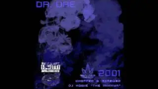 [2009] Dr. Dre - Still D.R.E. (Chopped & Screwed by DJ Howie)