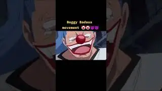 Buggy badass moments #Onepiece  #Edit