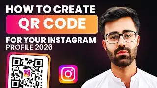 How To Create QR Code for Your Instagram Profile 2026