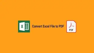 How to Convert an Excel File to PDF