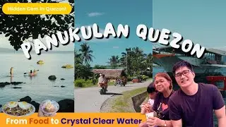 This is Panukulan Quezon 🇵🇭 | FOOD, PERYA, LAKE ADVENTURE, CRYSTAL CLEAR WATER!
