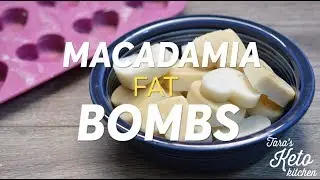 Macadamia Nut Fat Bombs (0 Carb) | A Keto Fat Bomb Recipe by Tara's Keto Kitchen