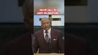 Pastor Calls out Greek Fraternities and Sororities #greek