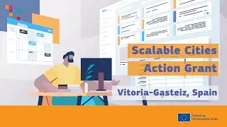 Scalable Cities Action Grant - Vitoria Gasteiz