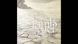 Lamb of God - The Number Six (Instrumental)