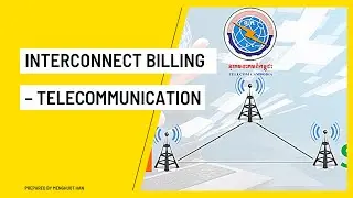 Interconnect Billing &ndash; Telecommunication