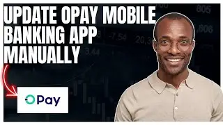 Как обновить приложение Opay вручную
