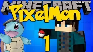 Minecraft Pixelmon w/ EthanRPro - Squirtles Ma Boy!