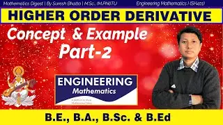 2.Higher Order Derivatives || Engineering Mathematics -2 (IOE)