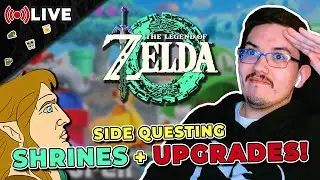 🧝 Zelda: TOTK 🧝 | 🗺️ Shrines + Upgrades 🗺️