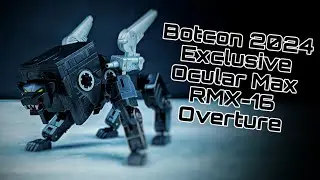 Botcon 2024 - Ocular Max/MMC || RMX-16: Overture (Nightstalker)