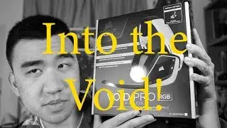 Vlog #18 | Corsair Void Pro RGB Gaming Headset Special Edition Unboxing & Review