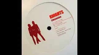 Knights – Limousine (Ladies & Gentlemen Remix)