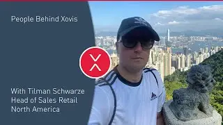 People Behind Xovis - With Tilman Schwarze Head of Sales Retail North America