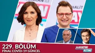 Hayatın Ritmi 229. Bölüm / Final Covid-19 Genel
