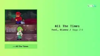2-X / All The Times (+가사/Lyrics)