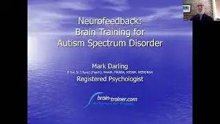 Neurofeedback: Brain-Training for Autism Spectrum Disorder