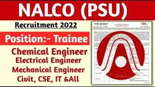 NALCO Recruitment 2022 | Permanent Job | Mech, EEE, ECE, EIE & Civil Jobs | NALCO with GATE 2022